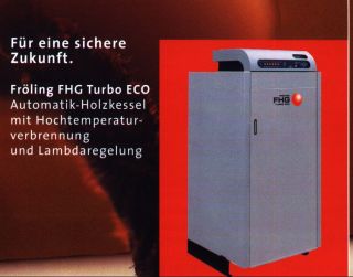 FRÖHLING FHG Turbo ECO - regenerative Energie Heizen